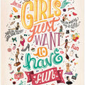 Girls Just Want to Have Fun