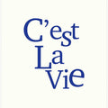 Cest La Vie