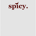 Spicy