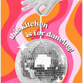 Disco Kitchen Vibes