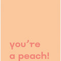 You're Peach Text Poster