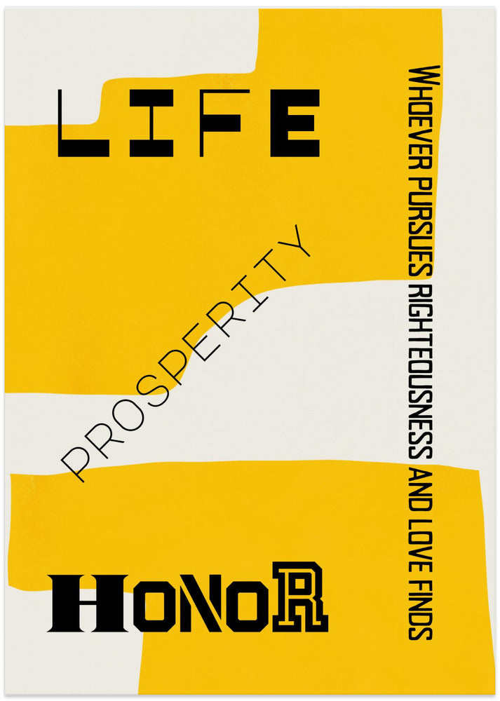 Bible verse - Life prosperity and Honor