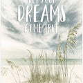 Art Prints of Let your dreams come true | Oceanview
