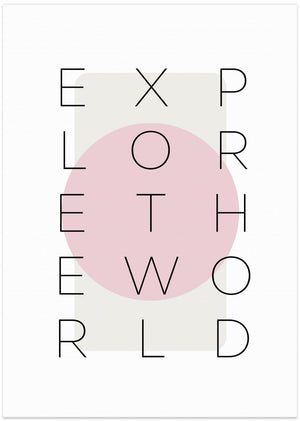 Art Prints of Explore the world - pink