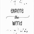 Art Prints of Explore the world