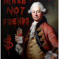 Art Prints of Make Money Not Friends