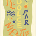 Art Prints of La Dolce Far Niente
