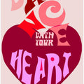 Dance With Your Heart