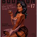 Babes of Bourbon Cant Touch This. Sexy Retro Pin Up Girl Whiskey Art