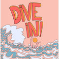 Dive in!
