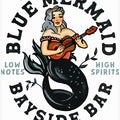 Blue Mermaid Bayside Bar. Dive Bar Music Pinup