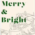 Bows and Baubles: Be Merry & Bright Christmas