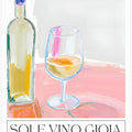 Sole, vino, gioia