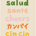 Cheers Typography - Salud Santé Cheers Kanpai Cin cin