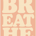 Breathe(pastel)