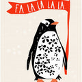 Fa La La La Festive Penguin