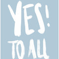 Yes To All Light Blue