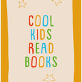 Cool Kids Read Books
