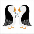 Two Puffins with Hand Drawn Text By Carla Daly