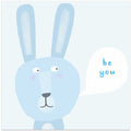 Be You! Positive Quote Bunny Rabbit by Artist Carla Daly